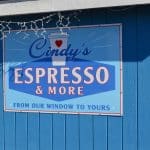 Cindy's Espresso and More Sign: March 2021