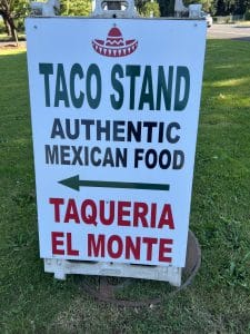 Sign in front of El Monte Taqueria Hood River