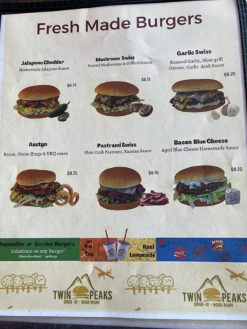 Fresh made burger menu at Twin Peaks Drive In Hood River