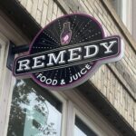 Remedy Food and Juice Sign in Hood River Oregon: October 2023